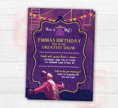 The Greatest Showman Invitation The Greatest Showman Birthday Invite The Greatest Showman Birthday Party Invitations Circus Birthday Party Party Invitations