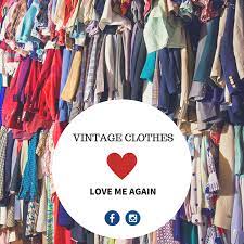 More and more i see the #whomademyclothes popping up in the. Love Me Again Vintage Clothes Clothing Brand 277 Photos Facebook
