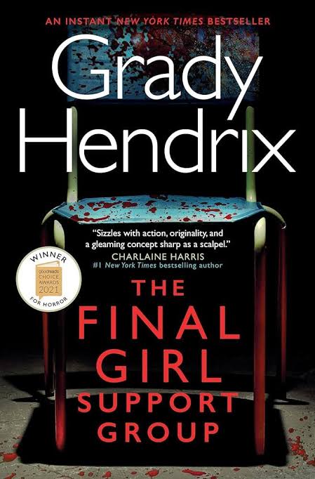 The Final Girl Support Group (Literature) - TV Tropes