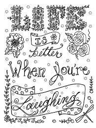 Relax yourself with our inspiring quote coloring pages. Quote Coloring Pages For Adults And Teens Best Coloring Pages For Kids