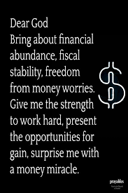 I'll have the money i need within a few days. Pin On Prayers