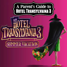 He originally wanted to be a superhero, but when his former idol mr. Hotel Transylvania 3 Parents Guide What Moms And Dads Should Know