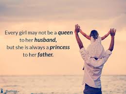 50 Father Daughter Quotes That Will Touch Your Soul Father Daughter Quotes Daughter Love Quotes Daughter Quotes