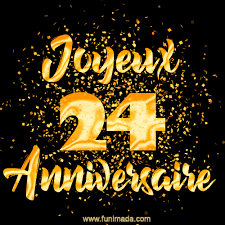 Joyeux Anniversaire - 24 Ans. GIF de confettis d'or. | Funimada.com