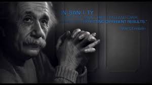 Get this image as a print / poster. Albert Einstein Insanity Quote Youtube