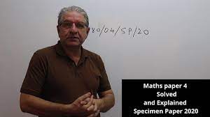 Igcse Math Paper 4 Part 2 Specimen Paper 0580 04 Sp 2020 Maths Paper Math Igcse Maths