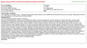 Physicians and other health care practitioners rely on medical assistants to complete a variety of administrative and clinical tasks. Computer Science Teacher Application Letter
