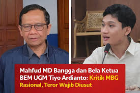 MAHFUD MD BANGGA DAN BELA KETUA BEM UGM TIYO ARDIANTO: KRITIK MBG RASIONAL,  TEROR WAJIB DIUSUT Mahfud MD menyatakan apresiasi dan dukungannya terhadap  Ketua BEM UGM, Tiyo Ardianto, yang menyampaikan kritik terkait