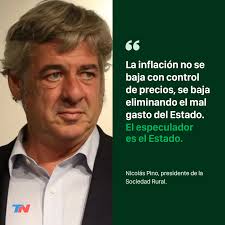 En la apertura de la Exposición Rural 2022, en el predio de Palermo, el  titular de la Sociedad Rural (SRA) Nicolás Pino criticó duramente las  políticas económicas del Gobierno. “Son confiscatorias”, aseguró. “