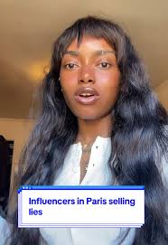 Influencers in Paris: Unmasking the Truth Behind Lies