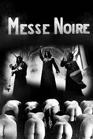 Hide your ip address with a vpn! Messe Noire Black Mass 1928 Free Download Cinema Of The World