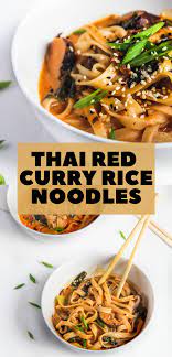 Soupy Thai Red Curry Rice Noodles The Twin Cooking Project By Sheenam Muskaan Recipe In 2020 Rice Noodles Curry Rice One Pot Vegetarian
