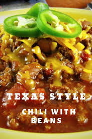 Texas Chili With Beans My Turn For Us Recipe Bean Chili Recipe Chilli Recipes Chili Recipes