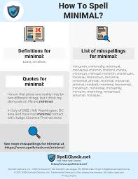 How To Spell Minimal And How To Misspell It Too Spellcheck Net