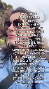 Allow me to reintroduce myself…, I’M ALLISON ANDREWS CANTER. , 20 YEARS IN  THE FASHION ENTERTAINMENT INDUSTRY. A MASSIVE DISRUPTER TO CREATE MORE  SUSTAINABLE, HEALTHY, THRIVING ENVIRONMENTS. THAN THE ...