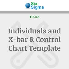 Individuals And X Bar R Control Chart Template