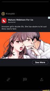 à Mature Webtoon For Us Sponsored Innocent girl's double life. She has  desire to let out! Story starts here - iFunny Brazil