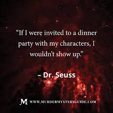 Host your own murder mystery game dinner party with our mystery party kits! Murder Mystery Guide On Twitter Make Sure You Write Characters You D Want To Have Dinner With Download My Free Ebook To Learn How To Write Host Your Own Murder Mystery Dinner
