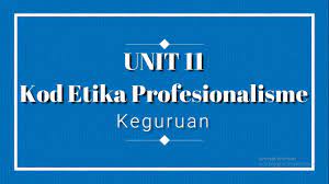 Draf kode etik guru di indonesia tersebut selain diambil dari kode etik yang sudah. Unit 11 Kod Etika Profesionalisme Keguruan Youtube