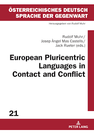 Eurasian economic union wikipedia 9 vertrag von amsterdam europäische eugh europäischer rat „impulsgeber der union art. Pdf European Pluricentric Languages In Contact And Conflict