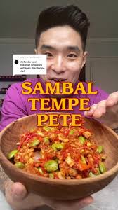 Resep Sambel Tempe Pete yang Enak dan Mudah