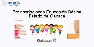 Sin embargo, puede haber enlaces a sitios. Preinscripciones Educacion Basica Oaxaca 2021 2022