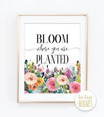 Bloom Where You Are Planted Corinthians Bible Verse Etsy Bloom Where You Are Planted Printable Art Quotes Bloom