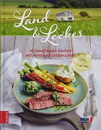 Ansonsten finde ich die sendung super!! Land Lecker News Termine Streams Auf Tv Wunschliste