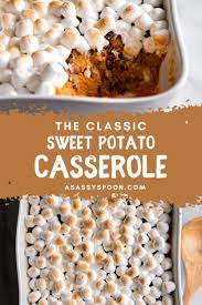 Classic Sweet Potato Casserole Recipe In 2021 Sweet Potato Recipes Casserole Recipe Using Canned Sweet Potatoes Sweet Potato Casserole