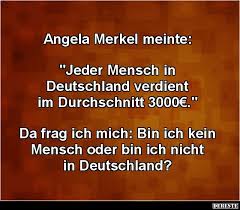 Angela Merkel Meinte Jeder Mensch In Deutschland Witzige Spruche Urkomische Zitate Lustige Spruche