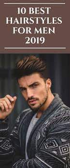 10 Best Hairstyles For Men 2019 Hair Haircut Hairstyle Menshair Mens Mensmediumhairstyles Mens Hairstyles Medium Mens Hairstyles Cool Hairstyles For Men