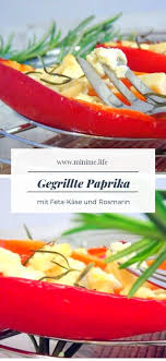 Gegrillte Paprika Mit Feta Und Rosmarin Paprika Grillen Rezept Feta Rosmarin Beilage Vegetarisch Gegrillte Paprika Lebensmittel Essen Feta