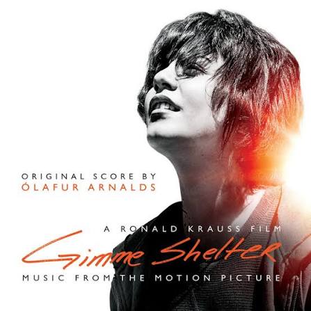 Gimme Shelter (Original Motion Picture Soundtrack) - Album by Ólafur  Arnalds | Spotify