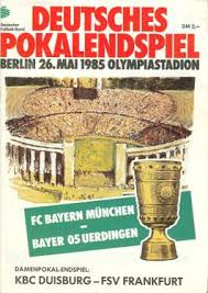 Calendars at the ready for the first weekend of may. 1985 Dfb Pokal Final Wikipedia