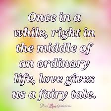 You would want everything to be right, even the words used in. 20 Inspiration Fairytale Wedding Quotes Boudoir Paris