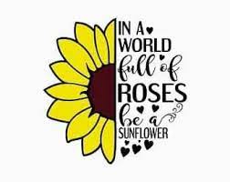Free Free 92 Vinyl Cricut Sunflower Quotes Svg SVG PNG EPS DXF File
