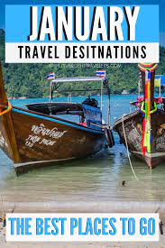10 Best Places To Visit In January Worldwide Cool Places To Visit Places To Visit Travel