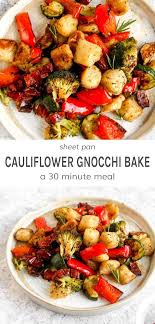Cauliflower Gnocchi Sheet Pan Dinner Darn Good Veggies Recipe Sheet Pan Recipes Sheet Pan Dinners Whole Food Recipes