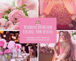 Wedding Designer Certification Course In India Wedding Designs Wedding Planner Course Design Course
