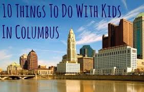 The Top 10 Places To Take Kids In Columbus Midwest Vacation Spots Ohio Vacations Ohio Travel