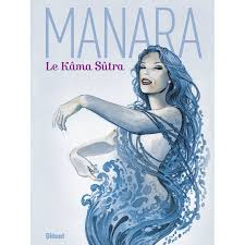 LE KAMA SUTRA de Manara, bande dessinée porno comics érotique réservé aux  adultes