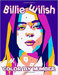 They develop imagination, teach a kid to be accurate and attentive. Billie Eilish Color By Number Amazing Book For Coloring Lovers With Fun Easy And Relaxing Coloring Pages To Unleash Your Artistic Potential With Famous Billie Eilish Peters Roswitha 9798681159131 Amazon Com Books