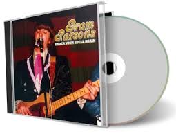 Gram Parsons Compilation CD Under Your Spell Again 1968-1973 Audience Live  Show Recording