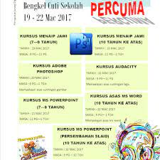 Cuti ganti maulidur rasul (jb sahaja) 3 disember 2017 (ahad) cuti sekolah akhir tahun. Jadual Kursus Cuti Sekolah Ogos 2017 Pusat Internet Desa Yan