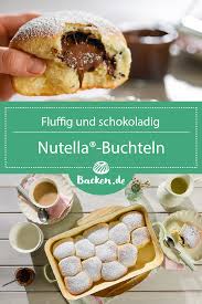 nutella buchteln rezept von backen de rezept kochen und backen rezepte nutella kuchen rezept kuchen und torten rezepte
