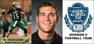 Capital One Academic All-America® Division II Football Team led by Trevor  Adams of Northwest Missouri State