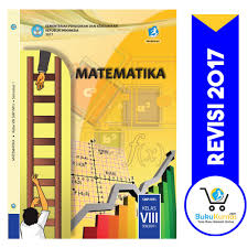Buku siswa elektronik atau bse matematika kelas 8 semester 1 smp atau mts kurikulum 2013 edisi revisi terbaru. Matematika Kelas 8 Semester 1 Kurikulum 2013 Revisi 2017 Rismax