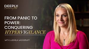 From Panic to Power: Conquering Hypervigilance with Ludmila - EPYC Media  Network