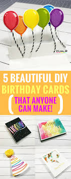 You can make these cards in under 30… glue a pretty piece of card stock to the front of a blank card, add a message and grab an old birthday candle from your kitchen junk drawer. 5 Diy Birthday Cards Handmade Easy And Simple Birthday Card Ideas It S Me Jd