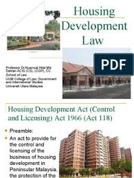 Housing development (control and licensing) act 1966; Housing Development Law Common Law Politics